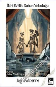 İlahi Evlilik: Ruhun Yolculuğu -        2024