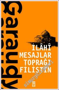 İlahi Mesajlar Toprağı Filistin -        2024