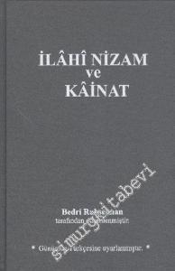 İlâhî Nizam ve Kâinat (Günümüz Türkçesiyle) -