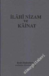 İlahi Nizam ve Kainat  -