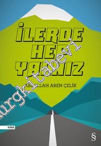 İlerde Hep Yalnız -