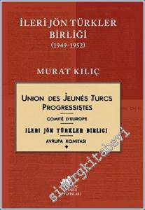 İleri Jön Türkler Birliği 1949 - 1952 -        2022