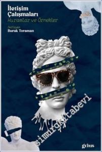 İletişim Çalışmaları - Kuramlar ve Örnekler -        2024