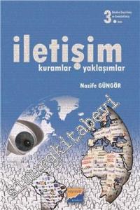 İletişim: Kuramlar ve Yaklaşımlar -        2022
