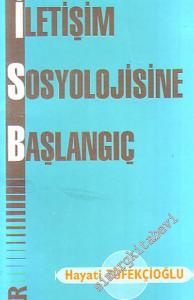 İletişim Sosyolojisine Başlangıç -        1997