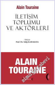 İletişim Toplumu ve Aktörleri -