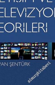 İletişim ve Televizyon Teorileri -