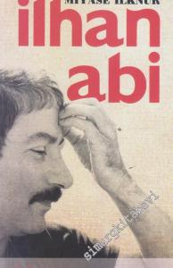 İlhan Abi -