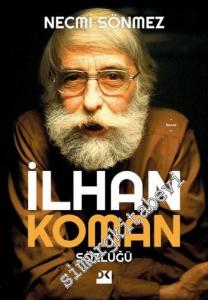 İlhan Koman Sözlüğü -