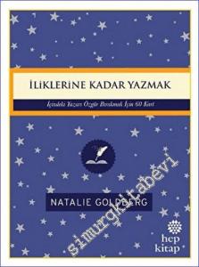 İliklerine Kadar Yazmak: İçindeki Yazarı Özgür Bırakmak İçin 60 Kart -        2023