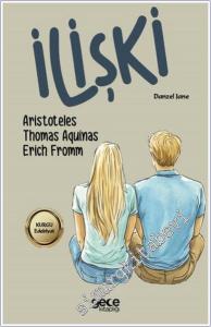 İlişki : Erich Fromm , Aristoteles , Thomas Aquinas -        2024