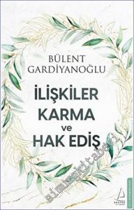 İlişkiler Karma ve Hak Ediş -        2023