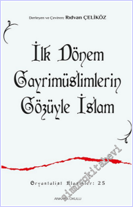 İlk Dönem Gayrimüslimlerin Gözüyle İslam -        2026