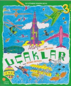 İlk Kitabını Kendin Boya Uçaklar -        2020