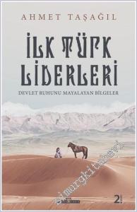 İlk Türk Liderleri : Devlet Ruhunu Mayalatan Liderler -        2025