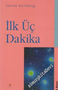 İlk Üç Dakika -