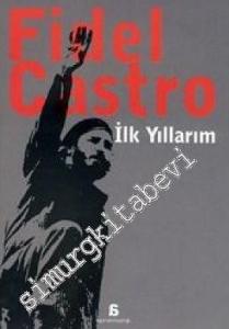 İlk Yıllarım -