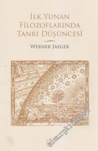 İlk Yunan Filozoflarında Tanrı Düşüncesi -