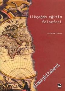 İlkçağda Eğitim Felsefesi -        2003
