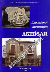 İlkçağdan Günümüze Akhisar -        1994