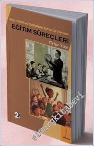 İlkel Komünal Toplumdan Köleci Topluma Eğitim Süreçleri -        2024