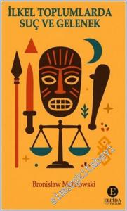 İlkel Toplumlarda Suç ve Gelenek -        2025