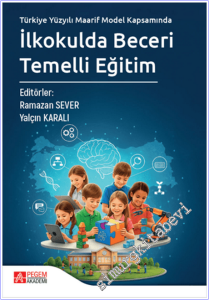 İlkokulda Beceri Temelli Eğitim - Türkiye Yüzyılı Maarif Model Kapsamında -        2025