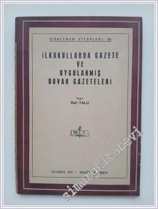 İlkokullarda Gazete ve Uygulanmış Duvar Gazeteleri -        1957
