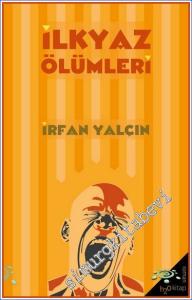 İlkyaz Ölümleri -        2023