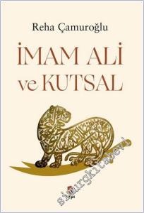 İmam Ali ve Kutsal -        2025