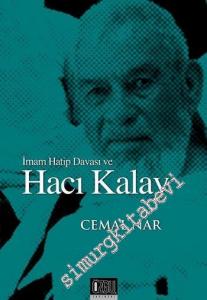 İmam Hatip Davası ve Hacı Kalay -