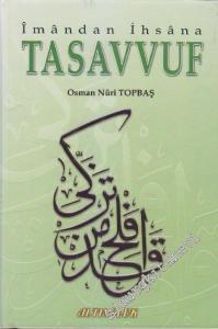 İmândan İhsâna Tasavvuf -