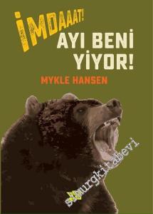 İmdat! Ayı Beni Yiyor! -