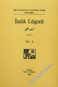 İmla Lügati, Cüz 5 (Dil Enümeni 1928) TIPKIBASIM -        2016