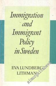 Immigration and Immigrant Policy in Sweden -