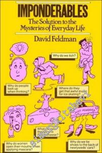 Imponderables: The Solution to the Mysteries of Everyday Life -