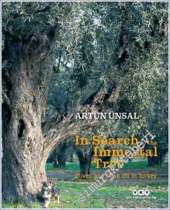 In Search Of The Immortal Tree: Olives and Olive Oil in Turkey  -        2023