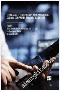 In the Age of Technology and Innovation : Global Companies and Digitalization -        2024