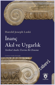 İnanç, Akıl ve Uygarlık Tarihsel Analiz Üzerine Bir Deneme -        2026