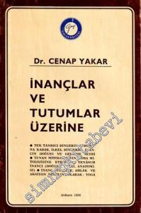 İnançlar ve Tutumlar Üzerine -