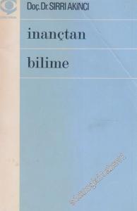 İnançtan Bilime -        1977