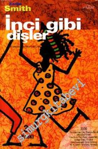 İnci Gibi Dişler -