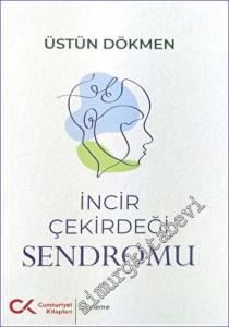 İncir Çekirdeği Sendromu -        2023