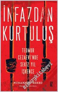 İnfazdan Kurtuluş : Tedmur Cezaevinde Sekiz Yıl İşkence -        2025