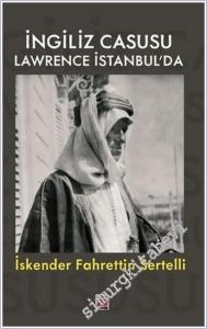 İngiliz Casusu Lawrence İstanbul'da -        2025