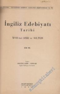 İngiliz Edebiyatı Tarihi Cilt 3: 13. Asır ve Milton -        1949