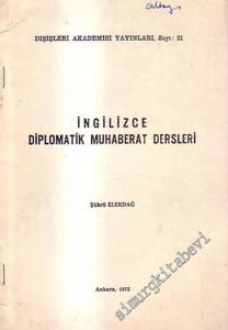 İngilizce Diplomatik Muhaberat Dersleri  -