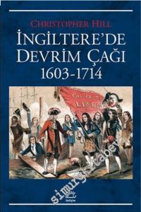 İngiltere'de Devrim Çağı 1603 - 1714 -