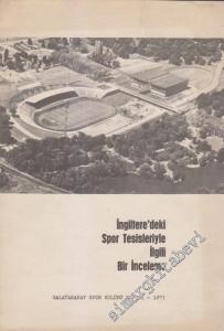 İngiltere'deki Spor Tesisleriyle İlgili Bir İnceleme -