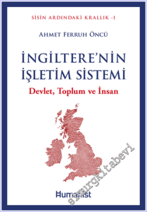 İngiltere'nin İşletim Sistemi : Devlet Toplum ve İnsan -        2026
